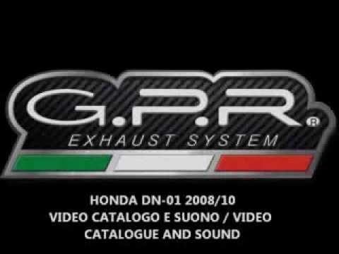 Honda Dn-01 2008-2010 Exhaust GPR Slip-on Furore Nero